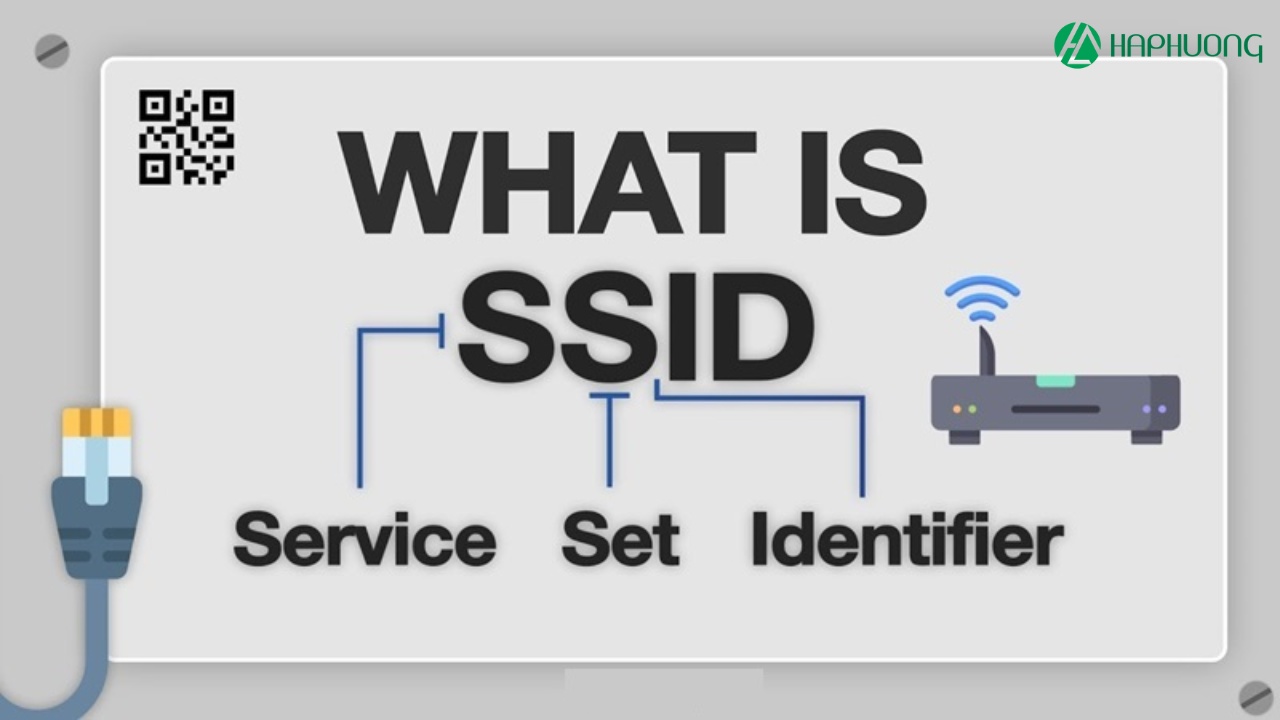 SSID là viết tắt của cụm từ "Service Set Identifier", trong mạng không dây Wifi