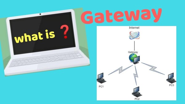 Gateway là gì