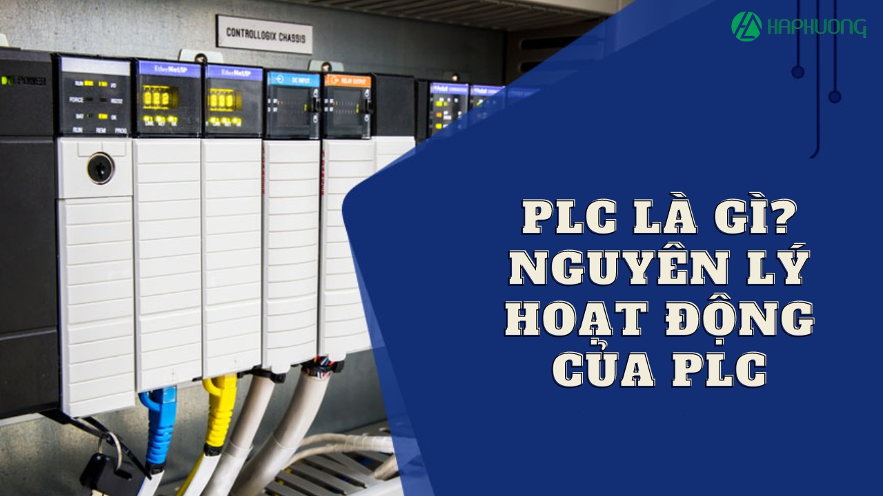 PLC là gì? Nguyên lý hoạt động của PLC