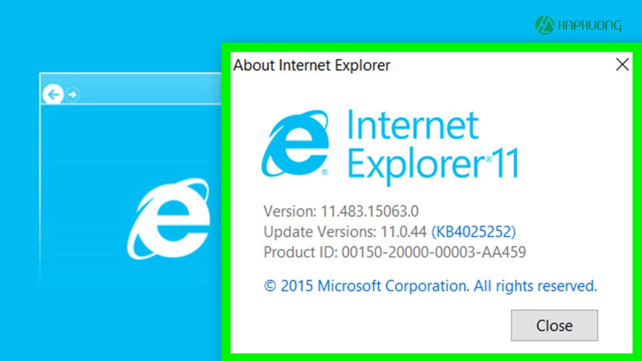 Phiên bản cuối cùng của IE trước khi Microsoft chuyển sang sử dụng trình duyệt Edge